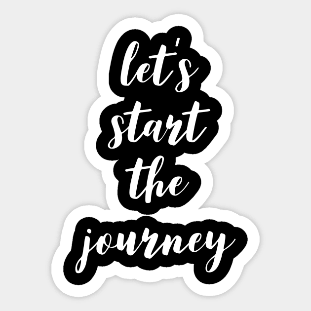 Let's Start the Journey Sticker by GMAT